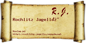 Rochlitz Jagelló névjegykártya